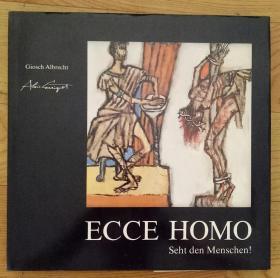 ECCE HOMO Seht den Menschen （艺术画册.看图）