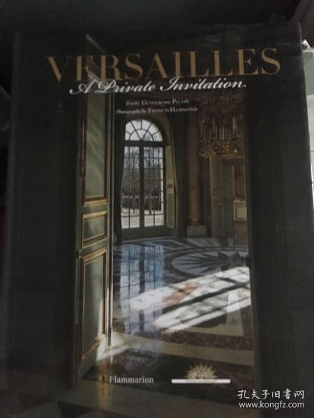 VERSAILLES : A PRIVATE INVITATION 凡尔赛宫