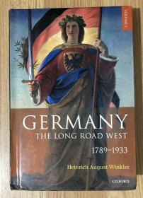 Germany: The Long Road West: Volume 1: 1789-1933 9780199265978 Germany: The Long Road West: Volume 2: 1933-1990 9780199265985