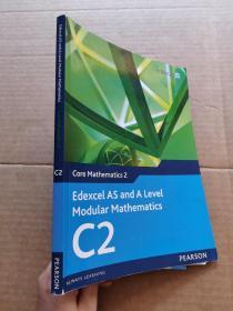 Edexcel AS and A Level Modular Mathematics C2 【含光盘】