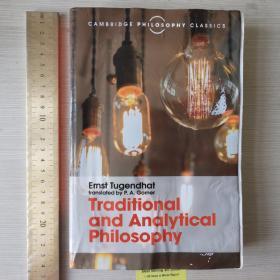 Traditional and analytical philosophy history of  philosophy 欧陆哲学与分析哲学 英文原版