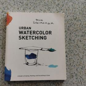 全新 国外原版英文书 菲利大叔的水彩篇 铜版纸
Urban Watercolor Sketching：A Guide to Drawing, Painting, and Storytelling in Color