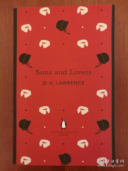 Sons and Lovers (Penguin English Library) 儿子与情人