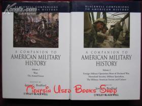 A Companion to American Military History（2 Volume Set）美国军事史指南（全2卷集 货号TJ）