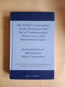 The UNECE Convention on the Protection and use of Transboundary Watercourses and interational Lakes