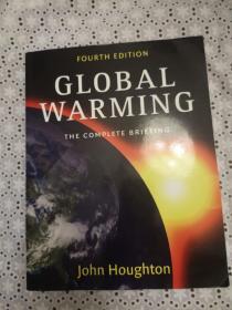 Global Warming: The Complete Briefing