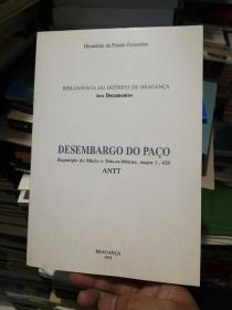 BIBLIOGRAFIA DO DISTRITO DE BRAGANÇA DESEMBARGO DO PAÇO