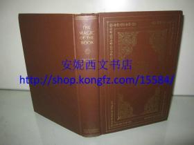 1930年英文《书的魔力》 ---- 70余副插图，照片，西方经典书话，书顶刷金，毛边本