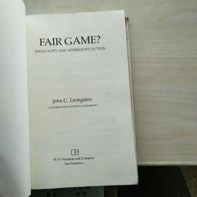 FAIR GAME ? Inequality and Affirmative Action （精装 ）英文