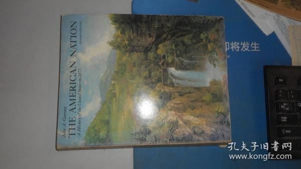 the american nation a history of the united states to 1877 fourth edition 1（英文原版书）大16开