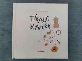 Tíralo pa' afuera (Spanish)其他语种