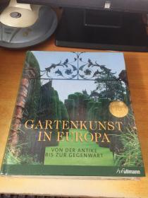 GARTENKUNST IN EUROPA（欧洲从古至今的园林艺术）原版英文