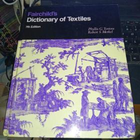 Fairchilds Dictionary Of Textiles