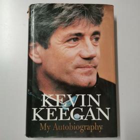 英文原版  My Autobiography    KEVIN KEEGAN  我的自传 （美国总统 克林顿）