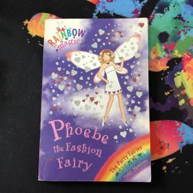 Rainbow Magic: The Party Fairies: 20: Phoebe The Fashion Fairy彩虹仙子#20时尚仙子