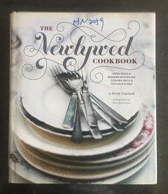 Newlywed Cookbook: Fresh Ideas & Modern Recipes for Cooking with & for Each Other