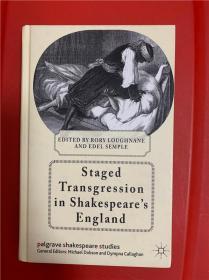 Staged Transgression in Shakespeare's England