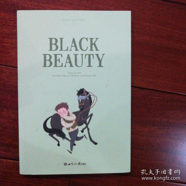 Black Beauty黑骏马 英文版 安娜塞维尔著 马丁梅利什编写 世界知识出版社