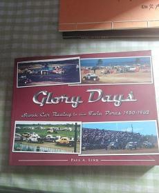 GLony   Days
Stoch   Can   Racing   in   the Jwin   Ponts  1950一1962
