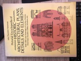 Pictorial Encyclopedia of Historic Architectural Plans, Details and Elements