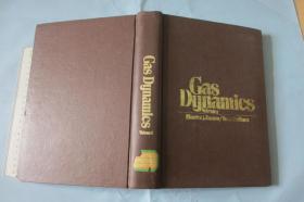 Gas Dynamics Volume 1（全英文 硬精装16开 772页 气体动力学）