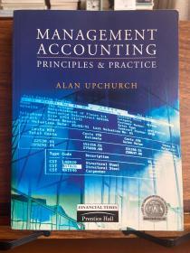 Management Accounting - Principles & Practice 
管理会计原理与应用