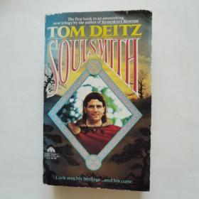 TOM DEITZ  SOULSMITH .