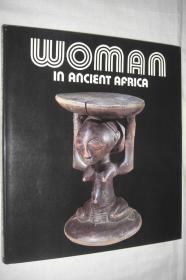 WOMAN IN ANCIENT AFRICA（古代艺术品中的非洲妇女）