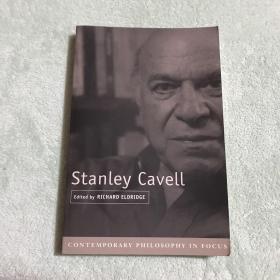 Stanley Cavell (Contemporary Philosophy in Focus)