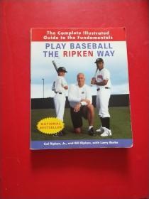 Play Baseball The Ripken Way 象瑞普金一样打棒球