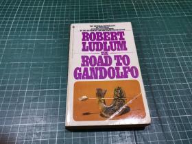 （Robert ludlum 通往 gandolfo 之路）ROBERT LUDLUM THE ROAD TO GANDOLFO