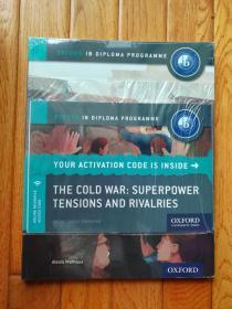 Oxford IB Diploma Programme: The Cold War: Superpower Tensions and Rivalries 2015 edition牛津原版进口教材 IB历史