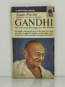 圣雄甘地传  Gandhi：His Life and Message for the World by Louis Fischer（印度研究）英文原版书