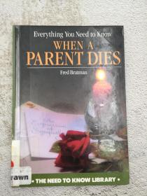 Everything You Need to Know When a Parent Dies
