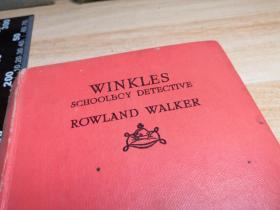 WINKLES SCHOOLBOY DETECTIVE  《温克斯小学生侦探 》  BY ROWLAND WALKER