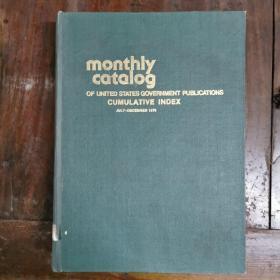 [英文原版影印]Monthly Catalog of United States Government Publications，Cumulative Index：July-December，1976