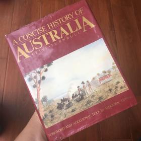 A concise history of Australia a short history of Australia a brief history of Australia 澳大利亚简史 英文原版 精装