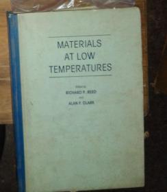 英文原版 Materials At Low Temperatures by Richard P. Reed 著 精装大开本