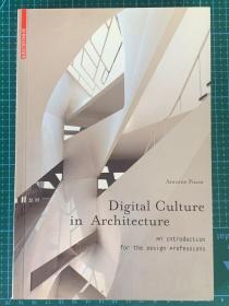 Digital Culture in Architecture：An Introduction for the Design Professions