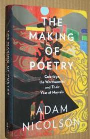 the making of poetry adam nicolson亚当 · 尼克尔森的诗歌创作