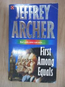 外文书  ARCHER  First   Among  Equals（共466页，32开）