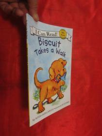 Biscuit Takes a Walk     （小16开）   【详见图】