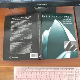 SHELL STRUCTURES IN CIVIL AND MECHANICAL ENGINEERING（土木与机械工程中的壳体结构 16开精装英文原版）