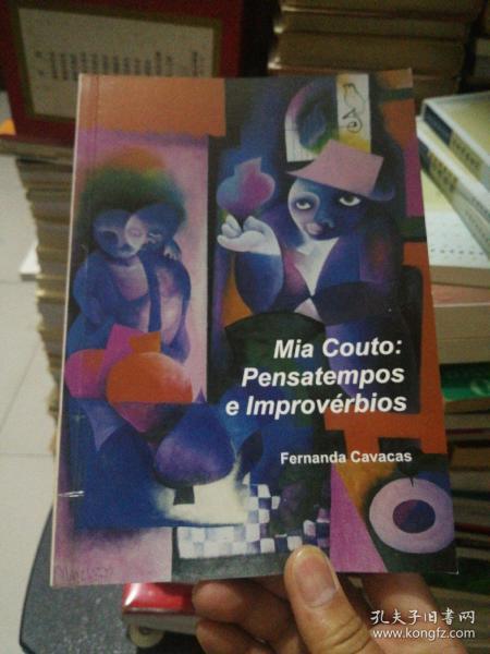 Mia couto; pensatempos e Improvérbios