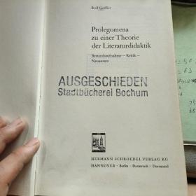 Rolf Geibler Prolegomena zu einer Theorie der Literaturdidaktik罗尔夫·盖布勒文学教学论的序言【德文原版】