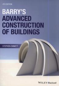 预订2周到货 Barry's Advanced Construction of Buildings  英文原版  高等建筑构造 Stephen Emmitt 建筑师设计管理 斯蒂芬·埃米特