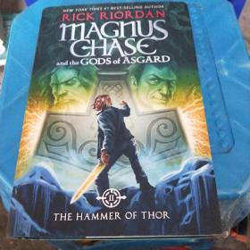 Magnus Chase and the Gods of Asgard, Book 2 The Hammer of Thor