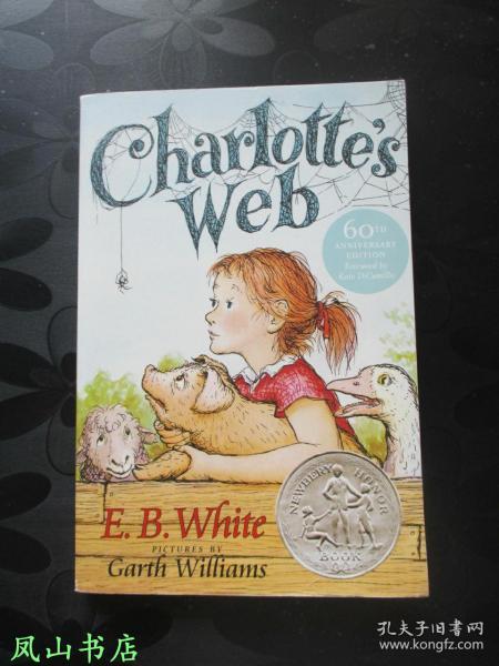 Charlotte's Web（英文原版怀特经典童话《夏洛的网》，精美插图本，正常32开本！非馆无划，品近全新）