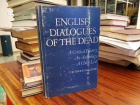 English Dialogues of the Dead : A Critical History, an Anthology and a Check