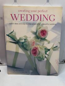 Creating Your Perfect Wedding打造完美婚礼